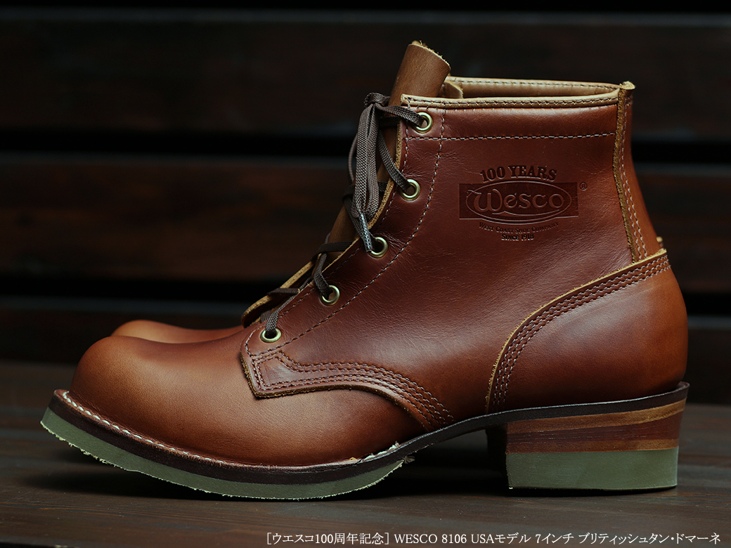 ［ウエスコ100周年記念］ WESCO 8106 USAモデル7丈 ブリティッシュタン・ドマーネレザー