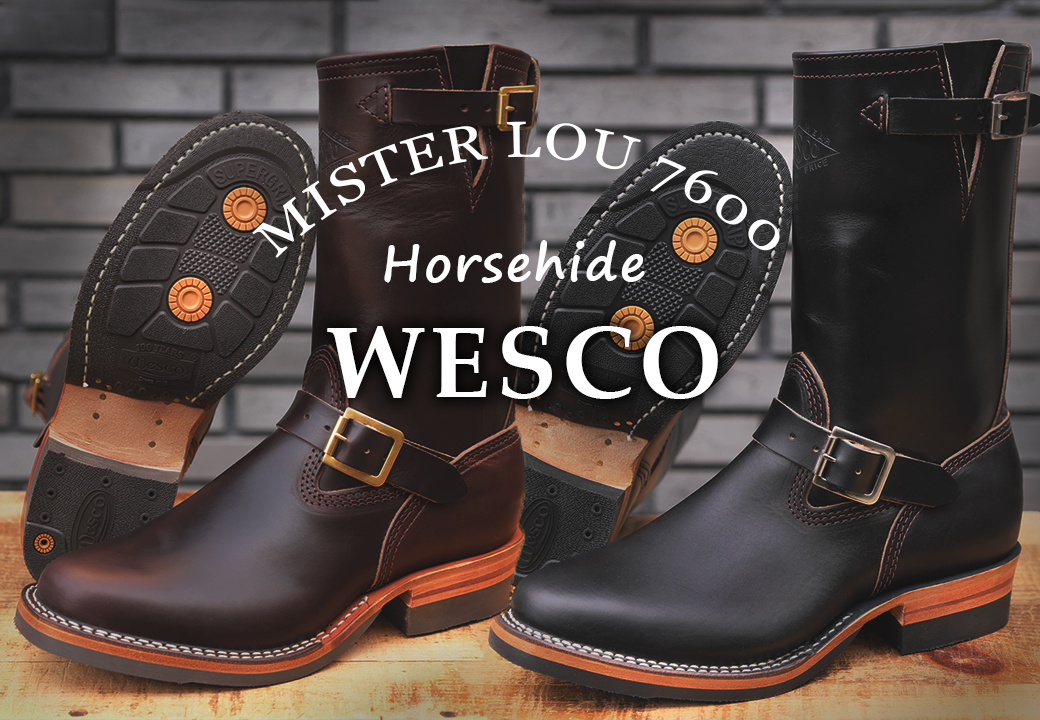 WESCO MISTER LOU 7600 Horsehide ウエスコ ホースハイド マイスター ナローエンジニアブーツ
